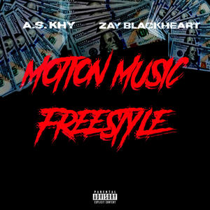 Motion Music Freestyle (Explicit)