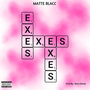 Exes (Explicit)