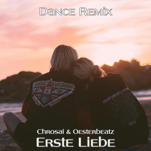 Erste Liebe (Dance Remix)
