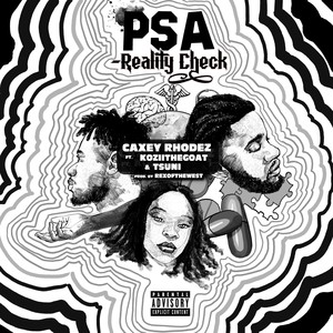 Psa- Reality Check (Explicit)