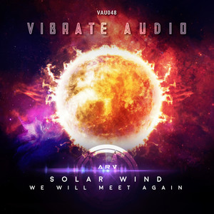 Solar Wind, We Will Meet Again (Extended Mixes)