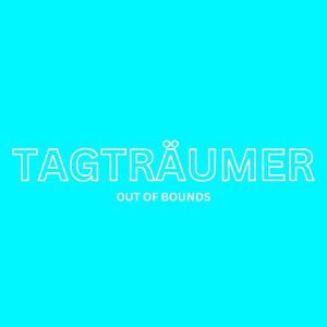 Tagträumer (Explicit)