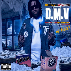 DMV (Drugs Money Violence)