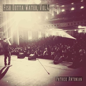 Fish Outta Water, Vol. 4 (Explicit)