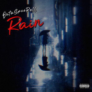 Rain (Explicit)