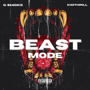 BEASTMODE (feat. Kidthrill) (Explicit)