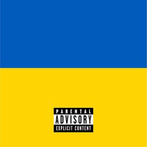 UKRAINE! (feat. khrisxo) [Explicit]