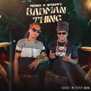 BADMAN THING (feat. Nono SDT)