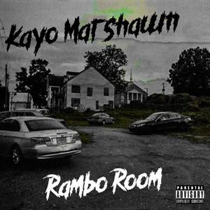 Rambo Room (Explicit)