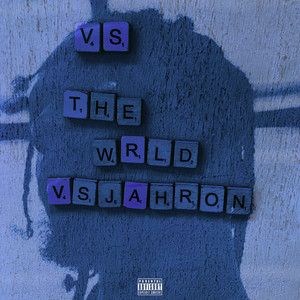 VS THE WRLD (Explicit)