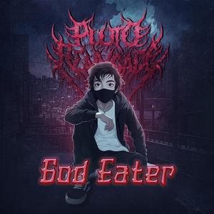 God Eater (Explicit)