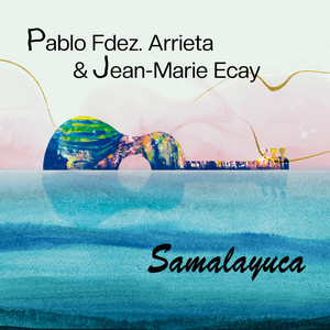 Pablo Fdez. Arrieta - Samalayuca