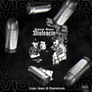 violencia genera violencia (feat. Esquisofreniko) [Explicit]