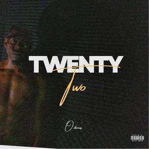 Twenty Two (Explicit)