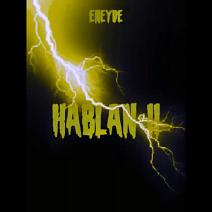 Hablan II (Explicit)