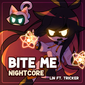 Bite me - Nightcore (COVER版)