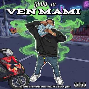 VEN MAMI (Explicit)