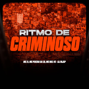 Ritmo de Criminoso (Explicit)