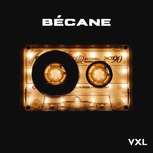 BÉCANE (Explicit)