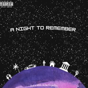 A Night to Remember (Explicit)