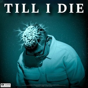 Till I die (Explicit)