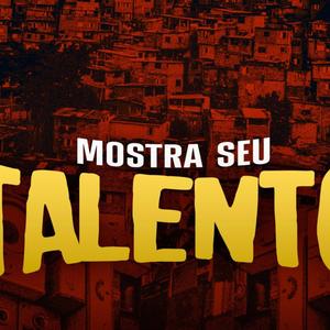 MC JACARÉ, MC RYAN SP, MC TUTO - MOSTRA SEU TALENTO - NO SERIE GOLD