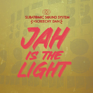 Jah Is The Light (808 Mix)