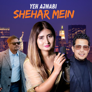Yeh Ajnabi Shehar Mein (Female Version)
