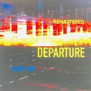 Departure (Remastered)