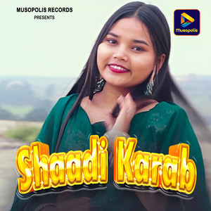 Shaadi Karab