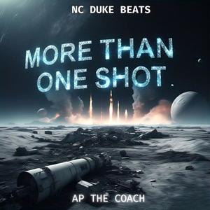 MORE THAN ONE SHOT (Explicit)