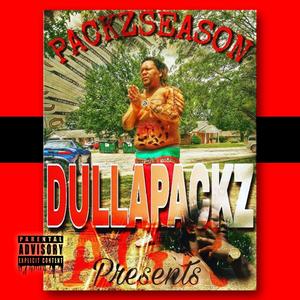 Dullapackz - In the Game (Explicit)
