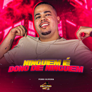Ninguém é Dono de Ninguém