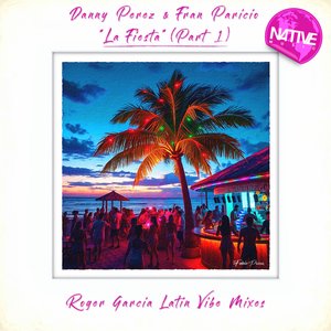 La Fiesta (Roger Garcia Latin Vibe Mix)