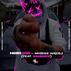 Możesz więcej (feat. Gaminate, Hajper, k0o0t, postpone, hubinafali, Skarick & SHIRO) (Explicit)