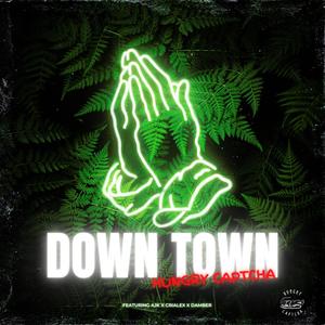 Down Town (feat. Damber & Crialex) [Explicit]