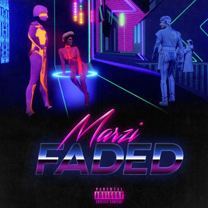 Faded (Explicit)