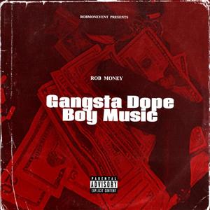 Gangsta music (Explicit)