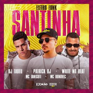 Santinha (Explicit)