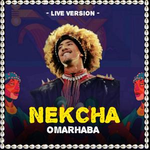 NEKCHA (live Version)