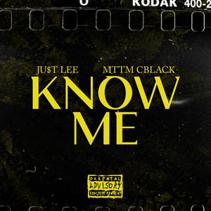 Know Me (Explicit)