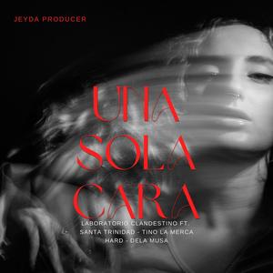 Una sola cara (feat. Tino la merca, Santa trinidad, Jota Mota, ñaku, hard & de la musa)