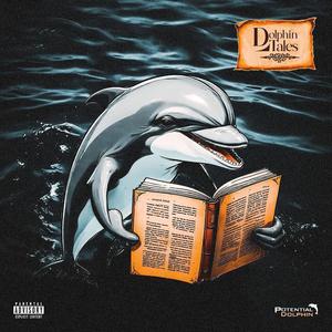 DOLPHIN TALES (Explicit)