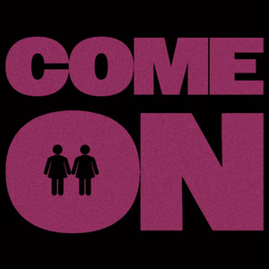 Come On - Extended Mix