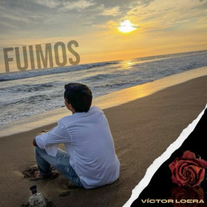 Fuimos (Explicit)