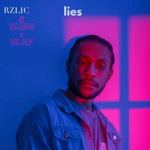 Lies (feat. Ulap & SLMN) [Explicit]