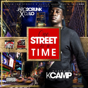 One Street At A Time (Hosted By K Camp)
