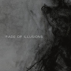 Fade of Illusions