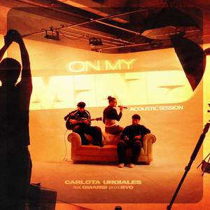 On My Mind (Acoustic Session)