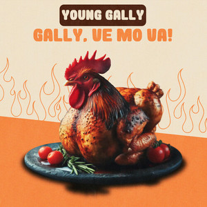 Gally, VE MO VA! (Explicit)